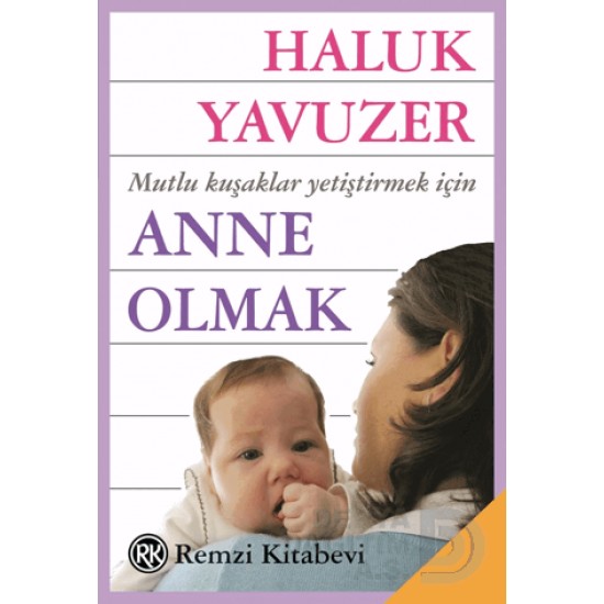 REMZİ / ANNE OLMAK