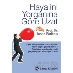 REMZİ / HAYALİNİ YORGANINA GÖRE UZAT