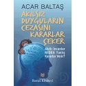 REMZİ / AKILSIZ DUYGULARIN CEZASINI KARARLAR ÇEKER