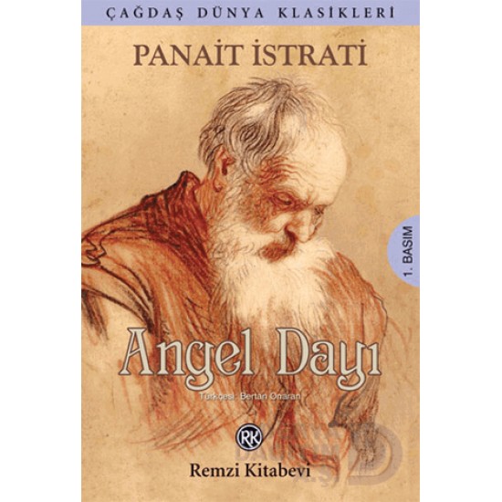 REMZİ / ANGEL DAYI / PANAİT İSTRATİ