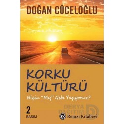 REMZİ / KORKU KÜLTÜRÜ / DOĞAN CÜCELOĞLU