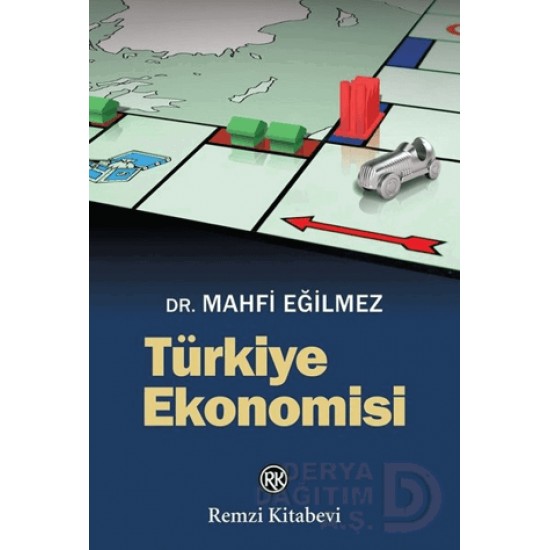 REMZİ / TÜRKİYE EKONOMİSİ / MAHFİ EĞİLMEZ