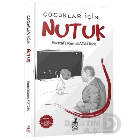 REN / ÇOCUKLAR İÇİN - NUTUK