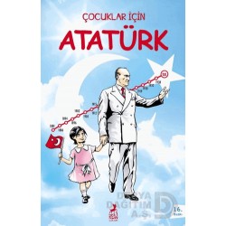 REN / ÇOCUKLAR İÇİN -  ATATÜRK