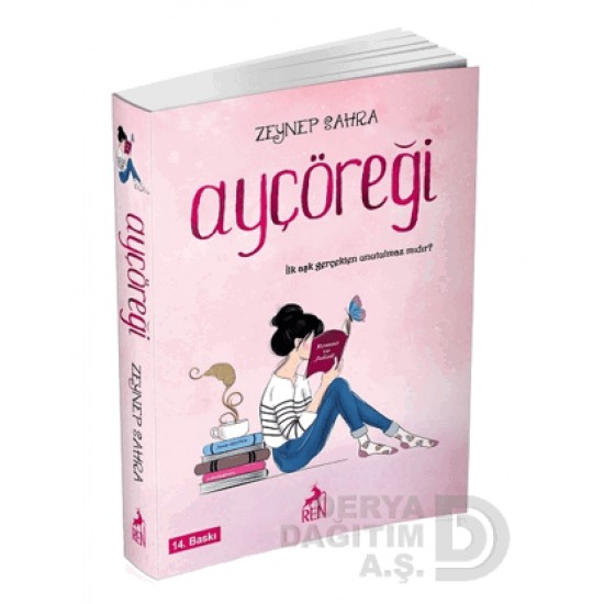 REN / AYÇÖREĞİ - CİLTSİZ  ZEYNEP SAHRA