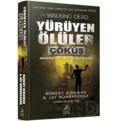 REN / YÜRÜYEN ÖLÜLER ÇÖKÜŞ / J.BONANSINGA