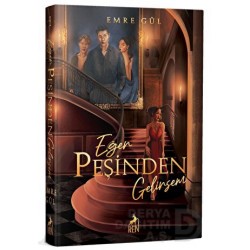 REN / EĞER PEŞİNDEN GELİRSEM - CİLTLİ