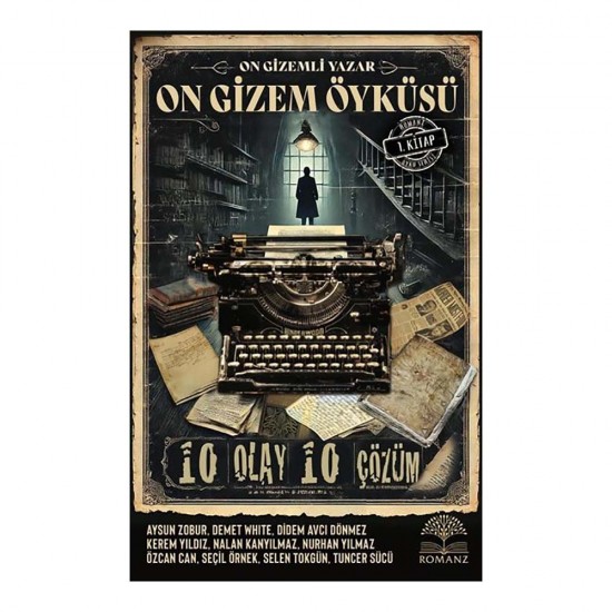 ROMANZ /  ON GİZEM ÖYKÜSÜ