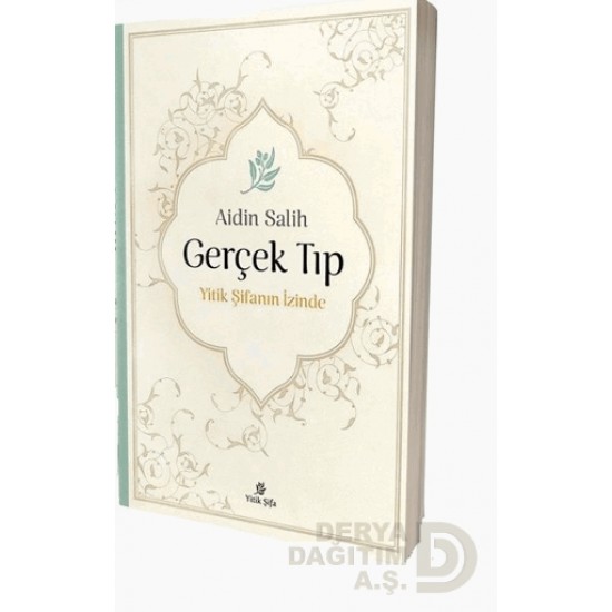 SADE HAYAT / GERÇEK TIP YİTİK ŞİFANIN İZİNDE