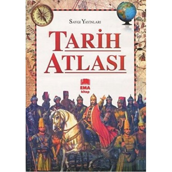 SAYGI / TARİH ATLASI - ( EMA KİTAP )