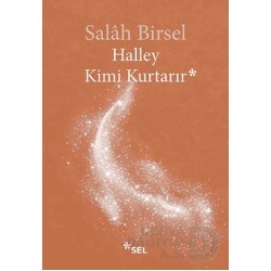 SEL / HAYALLER KİMİ KURTARIR