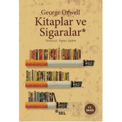 SEL /   KİTAPLAR VE SİGARALAR