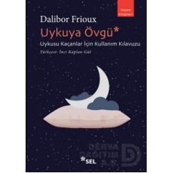 SEL / UYKUYA ÖVGÜ