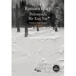 SEL / POLONYADA BİR KUŞ VAR