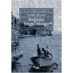 SEL / BOĞAZİÇİ ŞINGIR MINGIR