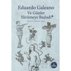 SEL / VE GÜNLER YÜRÜMEYE BAŞLADI