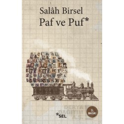 SEL / PAF VE PUF / SALAH BİRSEL