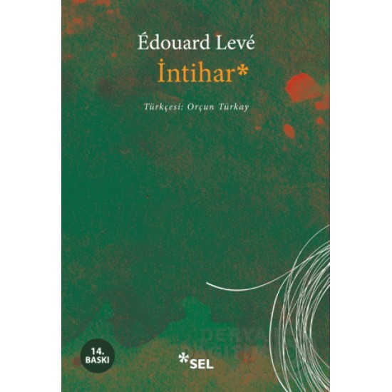 SEL / İNTİHAR