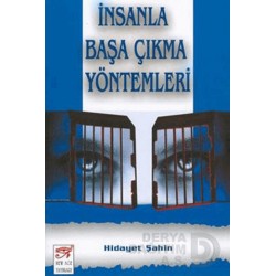 SINIR ÖTESİ / İNSANLA BAŞA ÇIKMA YÖNTEMLERİ