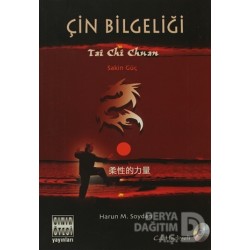 SINIR ÖTESİ / ÇİN BİLGELİĞİ SAKİN GÜÇ