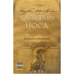 SINIR ÖTESİ / SUFİ BİLGESİ NASRETTİN HOCA