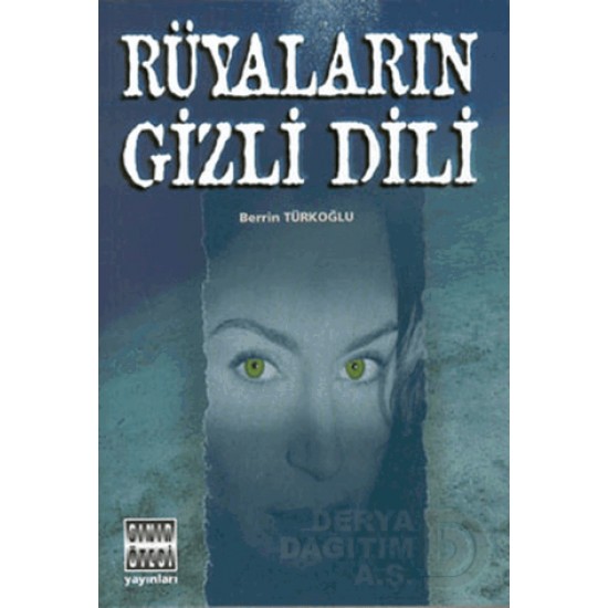 SINIR ÖTESİ / RÜYALARIN GİZLİ DİLİ