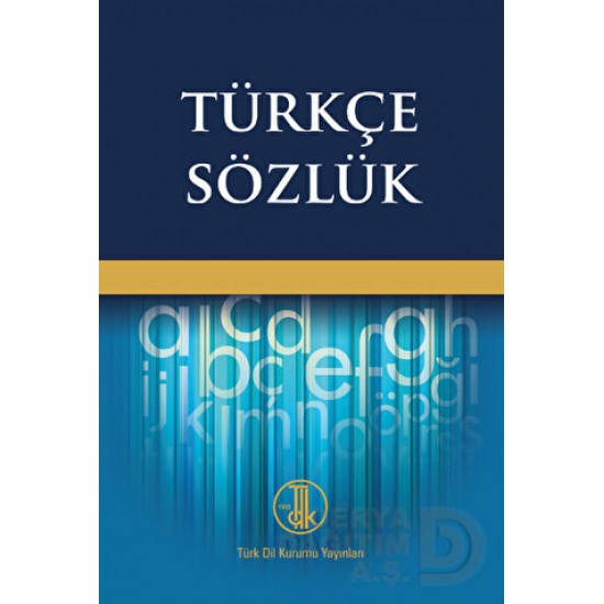 TDK / BÜYÜK TÜRKÇE SÖZLÜK