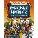 EĞLENCELİ BİLGİ TİMAŞ / KORKUSUZ LİDERLER - 152