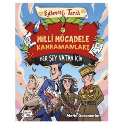 EĞLENCELİ BİLGİ TİMAŞ /  MİLLİ MÜCADELE KAHRAMANLA - 165