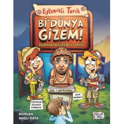 EĞLENCELİ BİLGİ TİMAŞ /  EĞLENCELİ TARİH - Bİ DÜNYA GİZEM
