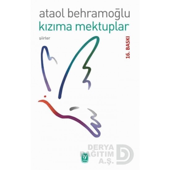 TEKİN / KIZIMA MEKTUPLAR / ATAOL BEHRAMOĞLU