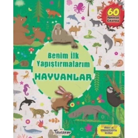 TELESKOP / BENİM İLK YAPIŞTIRMALARIM - HAYVANLAR