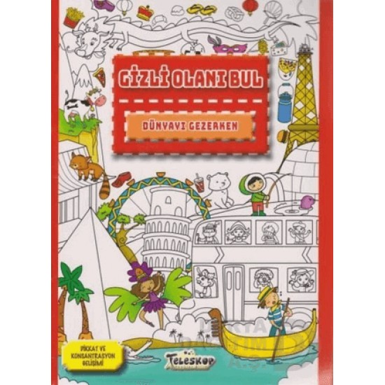 TELESKOP / DÜNYAYI GEZERKEN - GİZLİ OLANI BUL