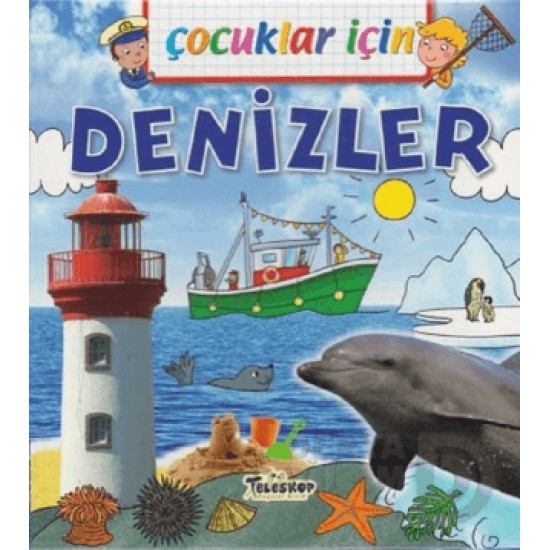 TELESKOP / ÇOCUKLAR İÇİN DENİZLER