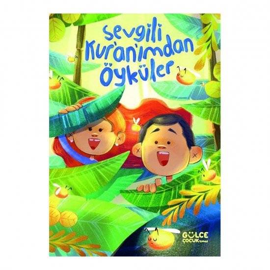 GÜLCE ÇOCUK TİMAŞ / SEVGİLİ KURANIMDAN ÖYKÜLER (FLEKSİ KAPAK)