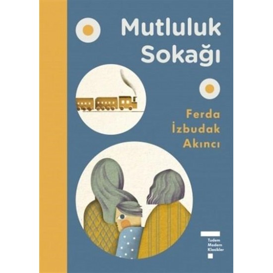 TUDEM  /  MUTLULUK SAKAĞI - CİLTLİ