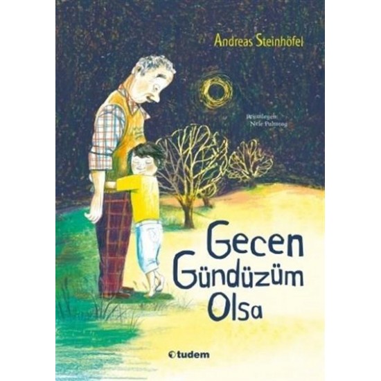 TUDEM  /  GECEN GÜNDÜZÜM OLSA
