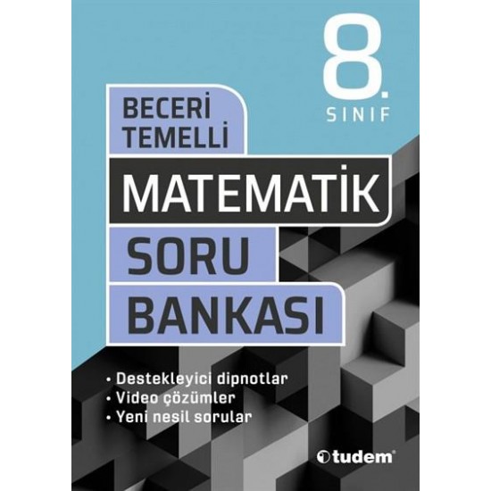 TUDEM /  8.SINIF BECERİ TEMELLİ MATEMATİK SORU BANKASI