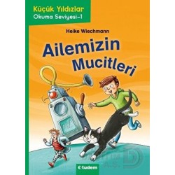 TUDEM/ KÜÇÜK YILDIZLAR - AİLEMİZİN MUCİTLERİ