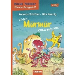 TUDEM  / KÜÇÜK YILDIZLAR - KÜÇÜK MÜRMÜR OKULA BAŞLIYOR