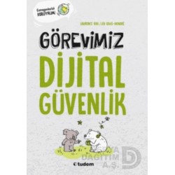 TUDEM  / GÖREVİMİZ DİJİTAL GÜVENLİK