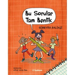 TUDEM  /  BU SORULAR TAM BENLİK