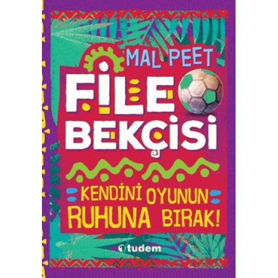 TUDEM /  FİLE BEKÇİSİ