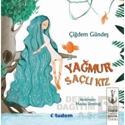 TUDEM  / YAĞMUR SAÇLI KIZ