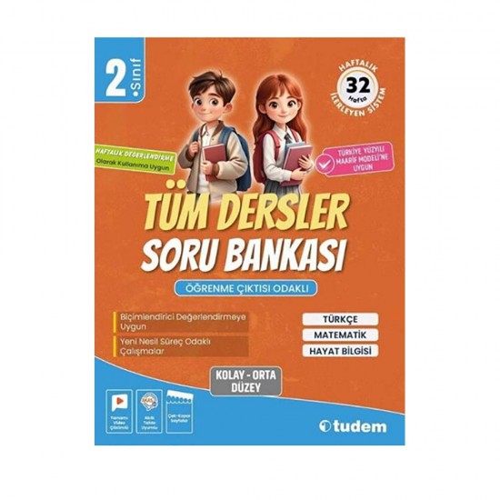 TUDEM  /  2. SINIF TÜM DERSLER SORU BANKASI 2025(32 HAFTALIK)