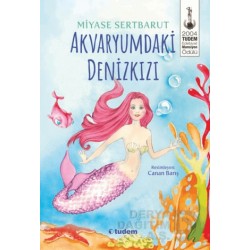 TUDEM  / AKVARYUMDAKİ DENİZKIZI