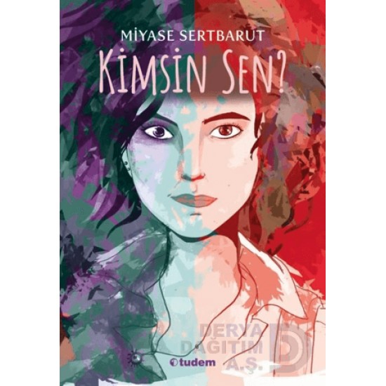 TUDEM /  KİMSİN SEN