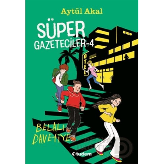 TUDEM /  SÜPER GAZETECİLER - 4 BELALI DAVETİYE