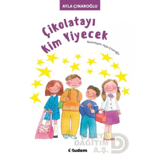 TUDEM /  ÇİKOLATAYI KİM YİYECEK