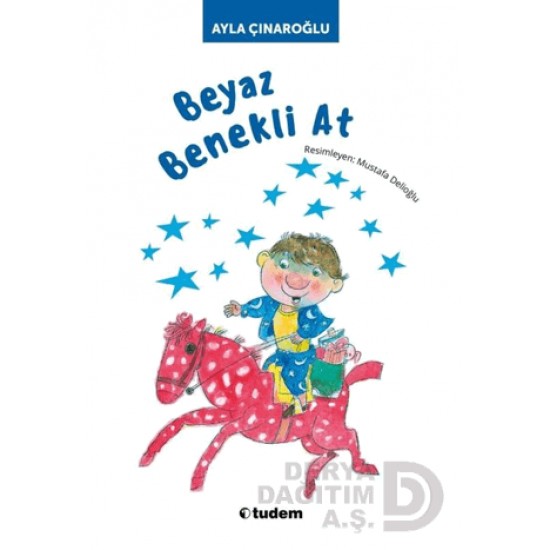 TUDEM /  BEYAZ BENEKLİ AT / AYLA ÇINAROĞLU